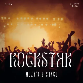 Rockstar by MuZy