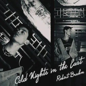 Cold Nights in the East by Robert Brahm