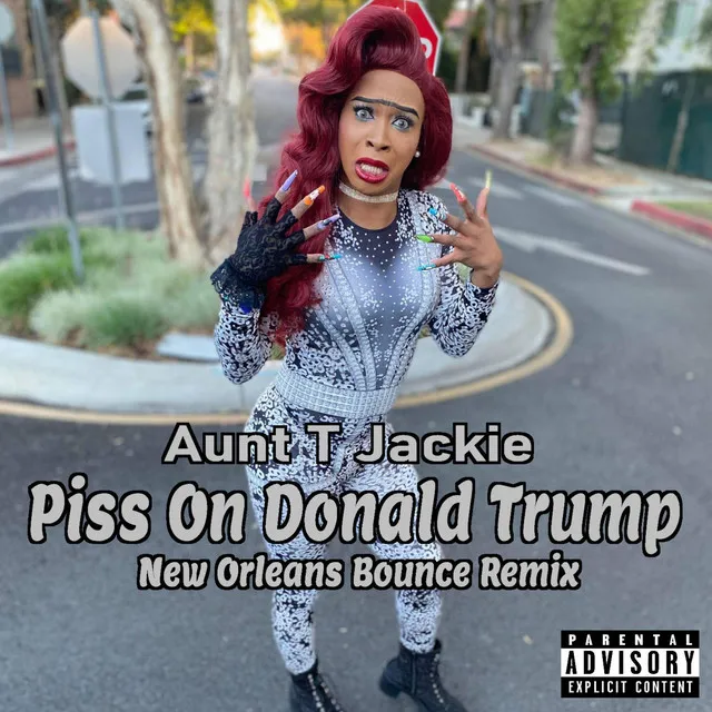 Piss On Donald Trump New Orleans Bounce Remix