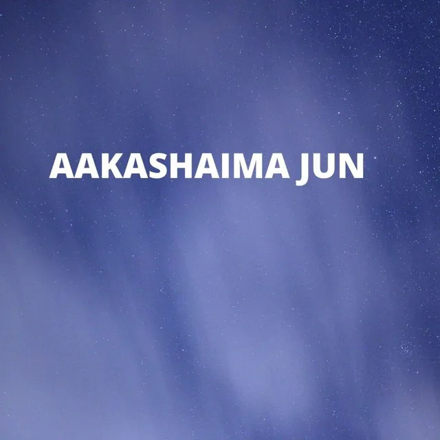 Aakashaima Jun