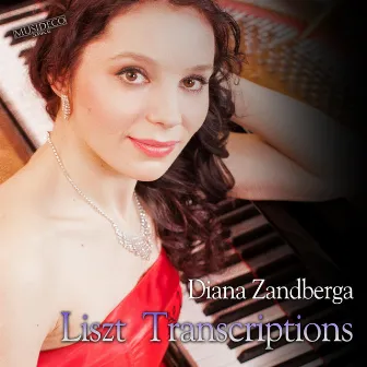 Liszt: Transcriptions by Diana Zandberga