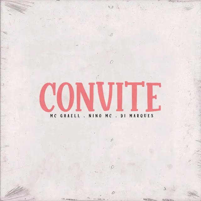 Convite (feat. Nino MC & DJ Di Marques)