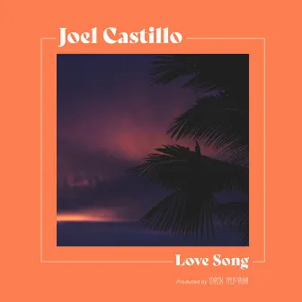 Love Song by Joel Castillo