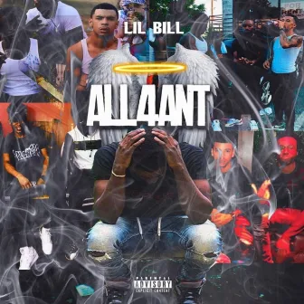 ALL4ANT by Lil Bill