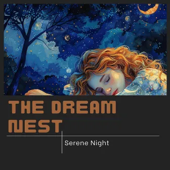 Serene Night by The Dream Nest