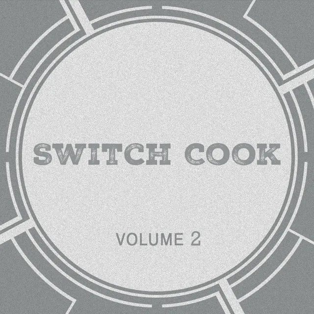 Switch Cook, Vol. 2