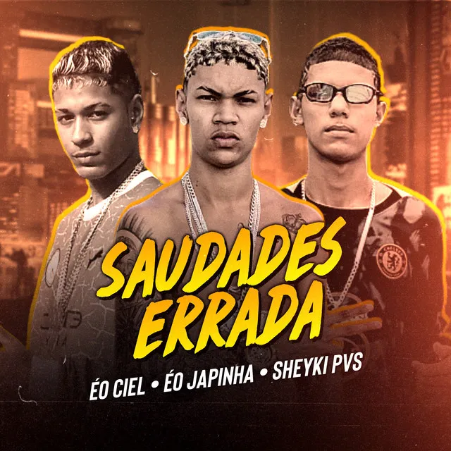 Saudades Errada