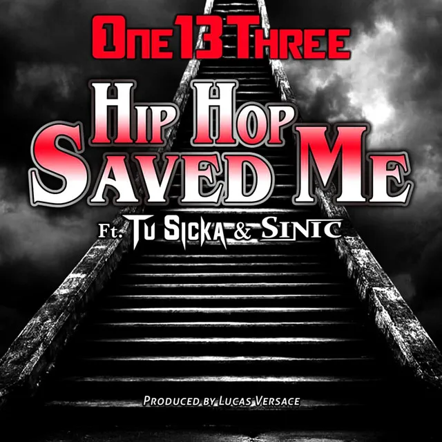 Hip Hop Saved Me