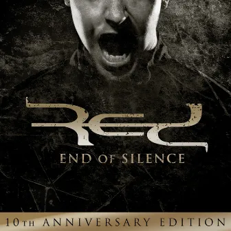 End of Silence: 10th Anniversary Edition by Red