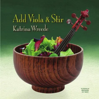 Add Viola and Stir by Katrina Wreede