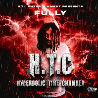 H.T.C (Hyperbolic Time Chamber) by FULLY