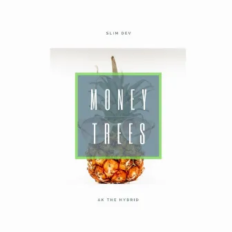 Money Tree$ by Akthehybrid