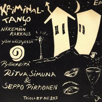 Kriminal-tango by Seppo Pirhonen