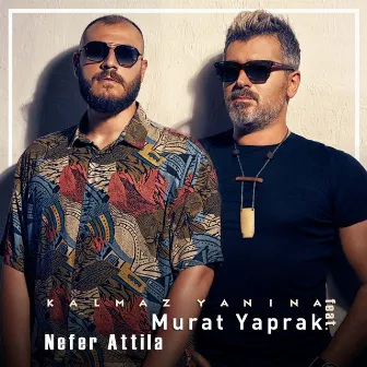 Kalmaz Yanına by Murat Yaprak