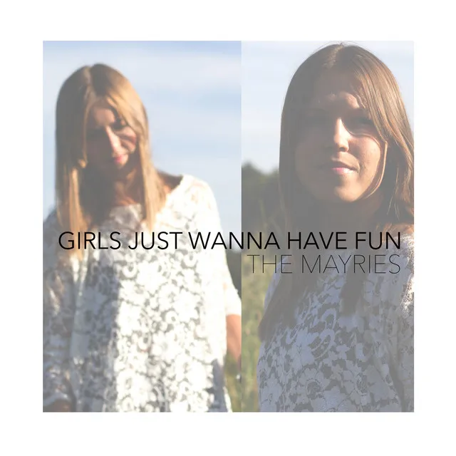 Girls Just Wanna Have Fun - Acoustic