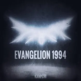 Evangelion 1994 by KXNPCHI