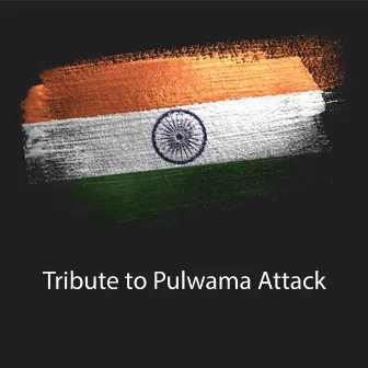 Tribute to Pulwama Attack by Atul Kishan