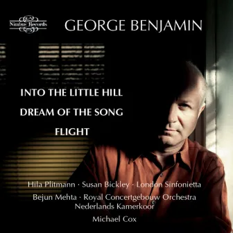 Benjamin: Into the Little Hill by George Benjamin