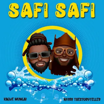 Safi Safi (feat. Nviiri The Storyteller) by Kagwe Mungai