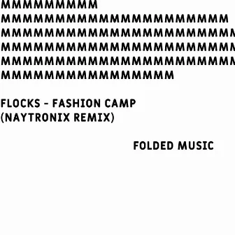 fashion camp (Naytronix Remix) by Naytronix