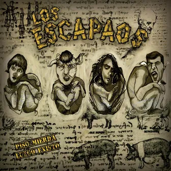 Piso Mierda, Luego Existo by Los Escapaos