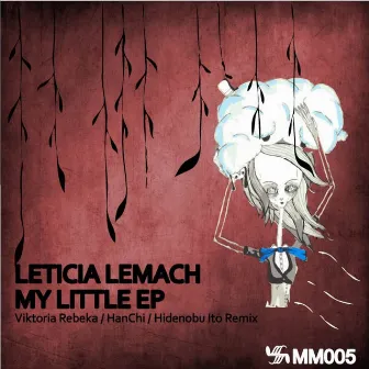 My Little Ep by Leticia Lemach