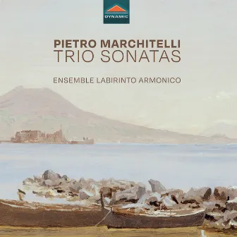 Pietro Marchitelli, Trio Sonatas by Pietro Marchitelli