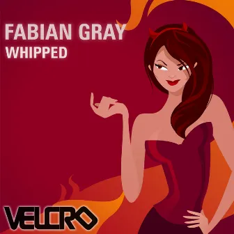 Whipped (feat. Nessa Cali) by Fabian Gray