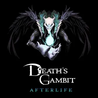 Death's Gambit: Afterlife by Kyle Hnedak