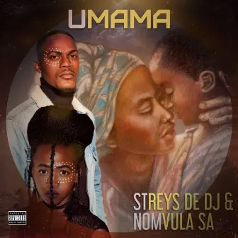 Umama by Streys De DJ