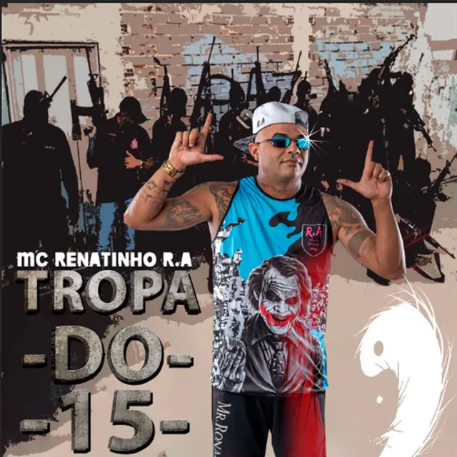 Tropa do 15