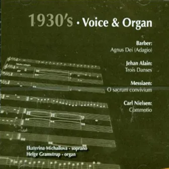 1930´s Voice & Organ by Ekaterina Michailova