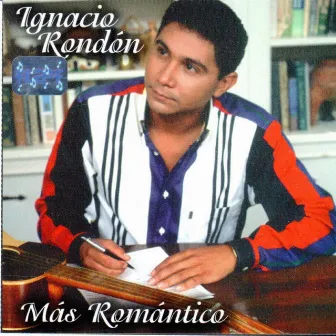 Mas Romantico by Ignacio Rondon