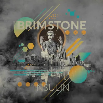 INSULIN by Brimstone