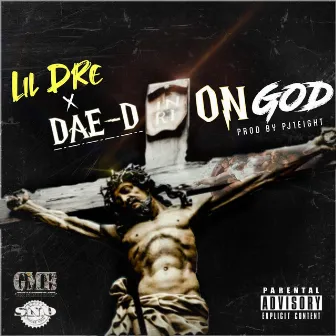 On God by Lil Dre