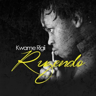 Rugendo EP by Kwame Rígíi