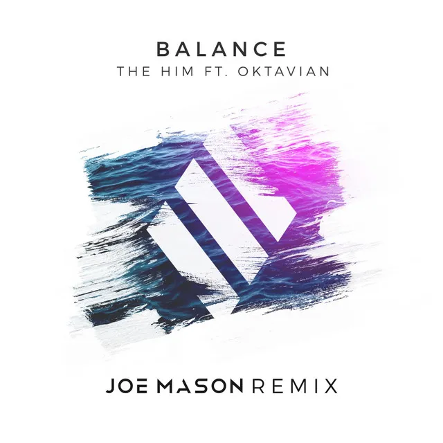 Balance - Joe Mason Remix