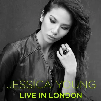 Live in London by Jessica Young