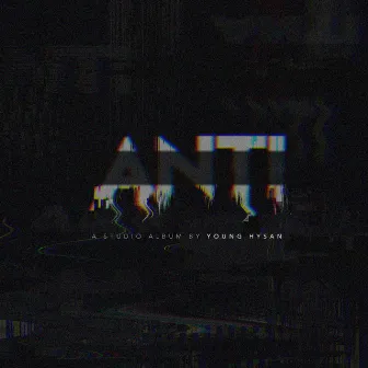 Anti by Young Hysan