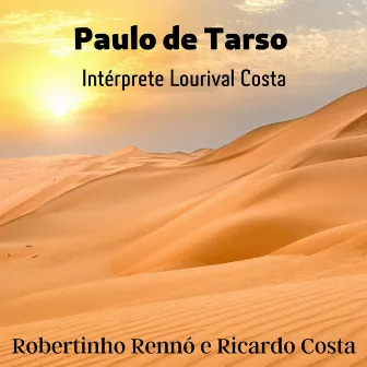 Paulo de Tarso Instrumental by Lourival Costa