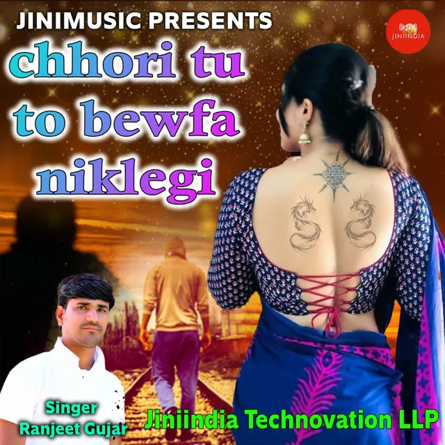 Chhori Tu To Bewafa Niklegi