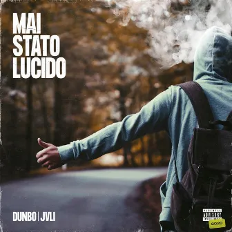 Mai stato lucido by DUNBO