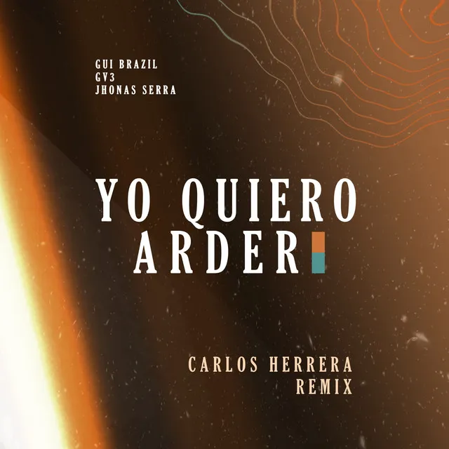 Yo Quiero Arder - Remix