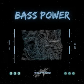 Bass Power by Flashhood