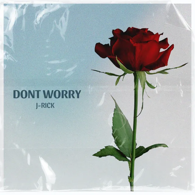 Dont Worry - Radio Edit