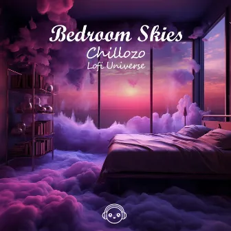 Bedroom Skies by Lofi Universe