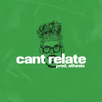 Can't Relate by Javi Flame