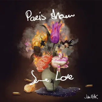 Paris Show Some Love by John Milk