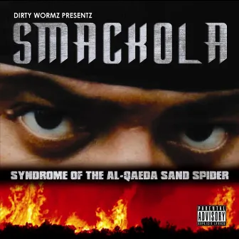 Syndrome of the Al-Qaeda Sand Spider by Smackola