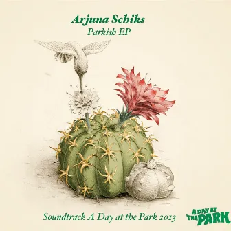 Parkish EP by Arjuna Schiks